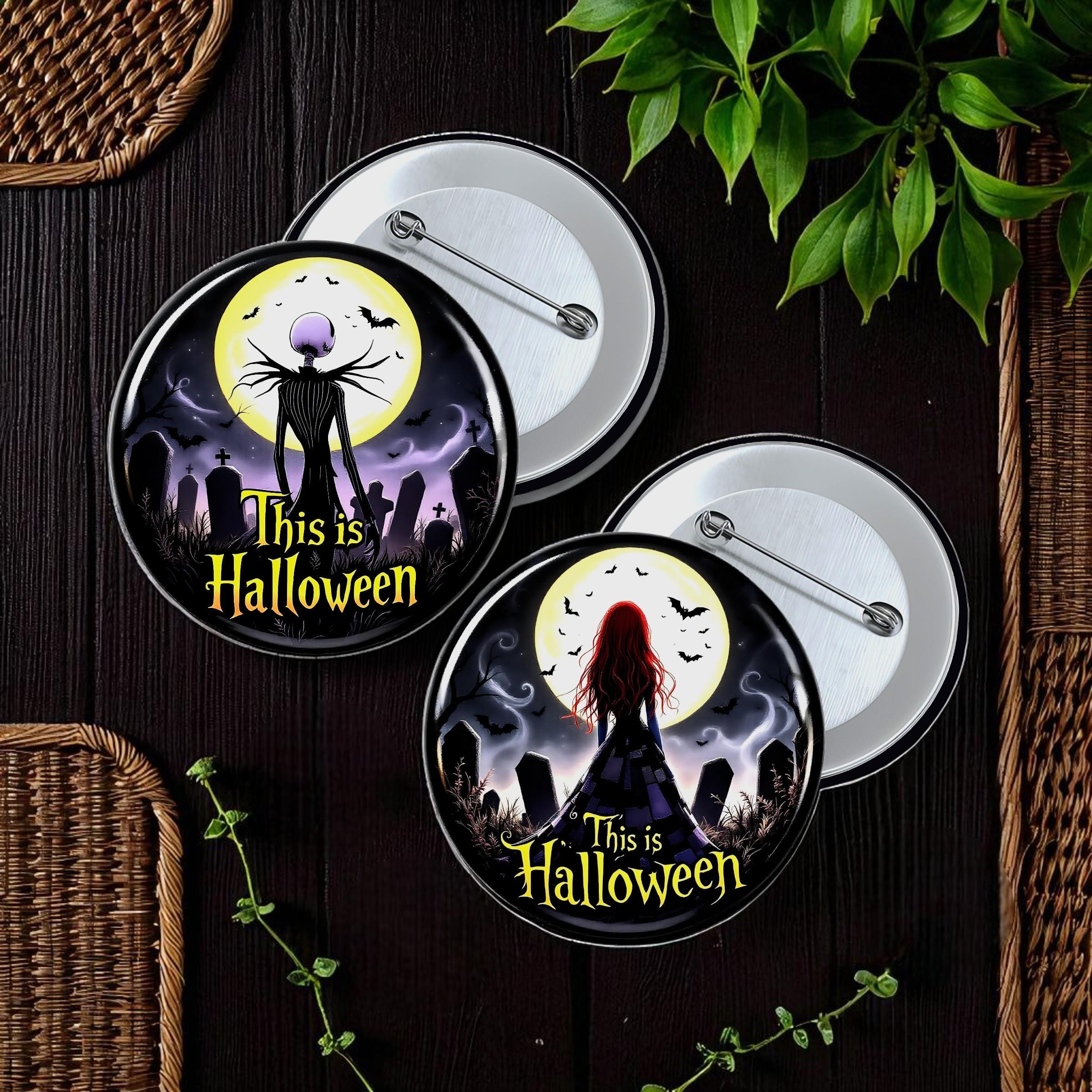 This is Halloween Button | Jack or Sally Inspired Pin | Disney Spooky Halloween Accessory | Nightmare Before Christmas Button