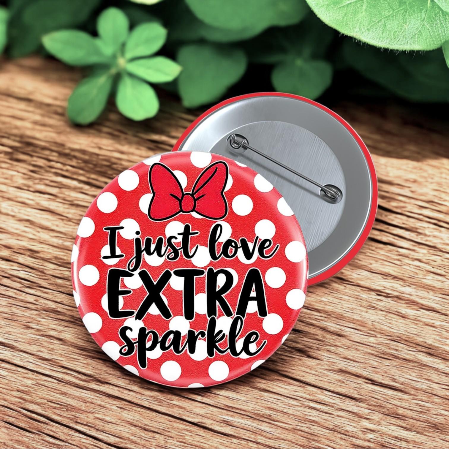 Extra Sparkle Button | Minnie-Inspired Red Polka Dot Pin | Disney Park Day Flair | Cute Lanyard or Backpack Accessory