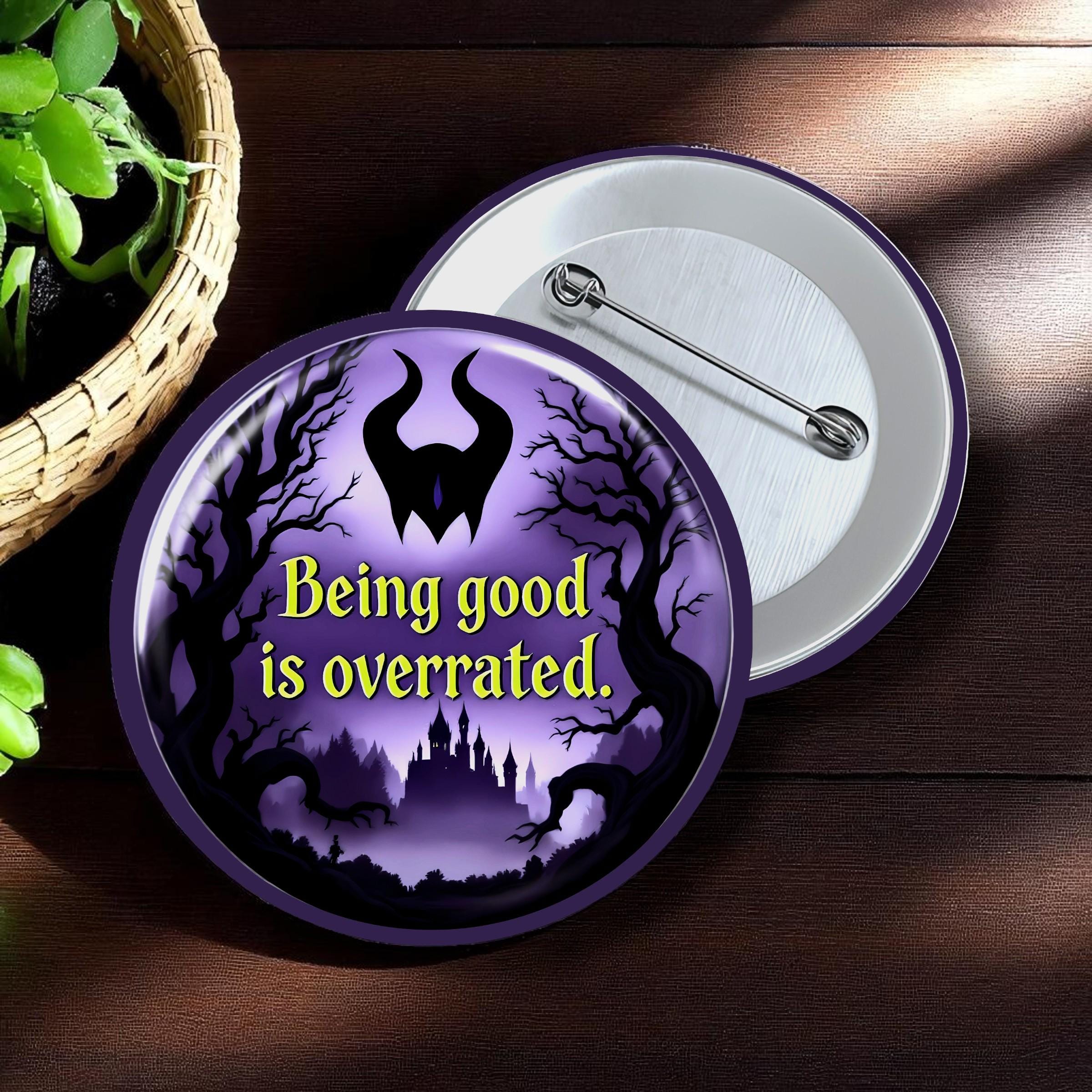 Being Good is Overrated Button | Villain-Inspired Pin | Purple Maleficent Button | Castle Silhouette Flair | Disney Villain Fan Accessory